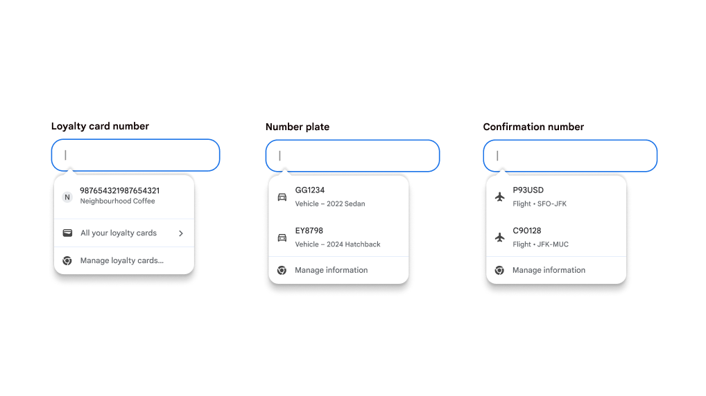 Autofill user experience for filling in loyalty cards, vehicle information and flight information.